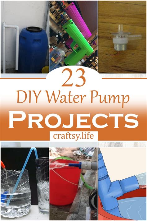 23 DIY Water Pump Projects You Can Make At Home - Craftsy