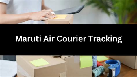 Maruti Air Courier Tracking - Track Your Shipment