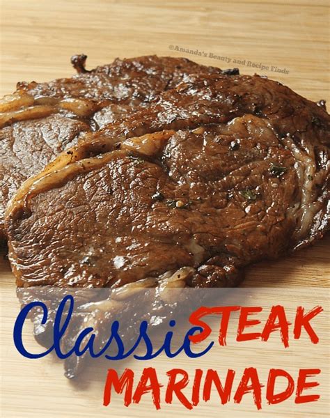 Classic Steak Marinade Recipe / MyFindsOnline