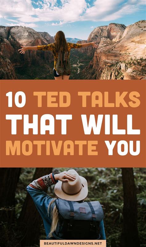 10 Motivational TED Talks That Will Inspire You - Beautiful Dawn Designs | Ted talks, Ted talks ...