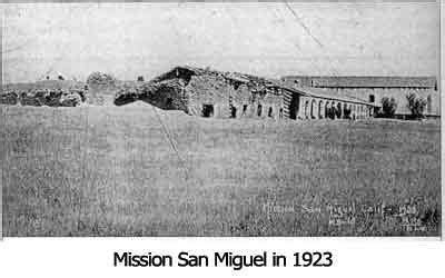 Mission San Miguel - The Later Years