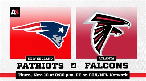 Thursday Night Football: New England Patriots vs. Atlanta Falcons Prediction and Preview ...