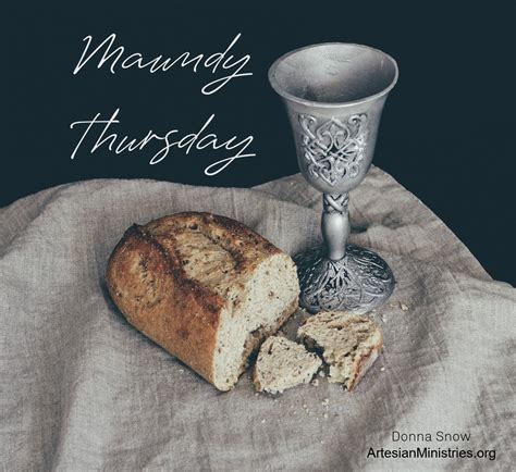 What is Maundy Thursday for During Holy Week? - Artesian Ministries