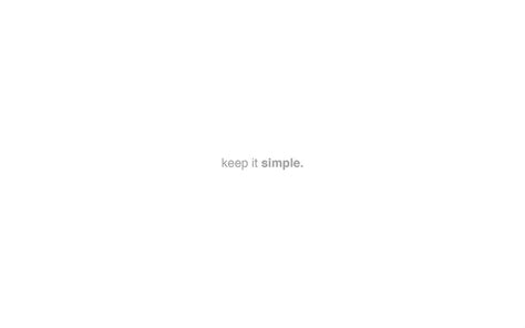 Keep It Simple Wallpapers - Top Free Keep It Simple Backgrounds - WallpaperAccess