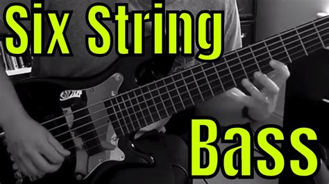 Six String Bass - A Quick Guide to 6 String Bass - Bass Practice Diary - 30th October 2018 ...