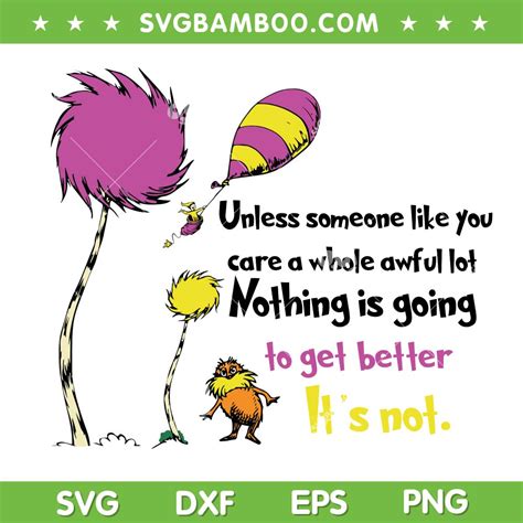 Dr Seuss Quotes The Lorax