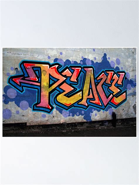 "PEACE Graffiti" Poster by Ray001 | Redbubble