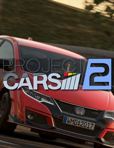 Get To Watch 12 Minutes Of Project Cars 2 Gameplay