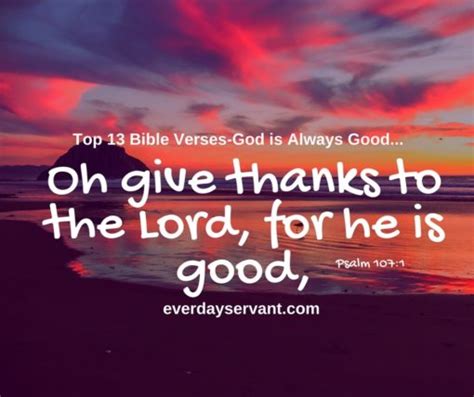 Top 13 Bible Verses-God is Always Good - Everyday Servant