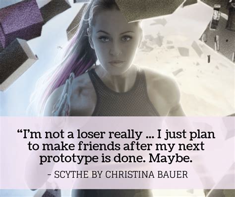 Book Quotes - Scythe - Tina Wehle aka Christina Bauer