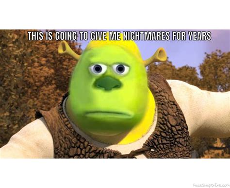 Face Swap Shrek Wazowski Meme Shrek Meme Face 25 Best Memes About Images | Porn Sex Picture