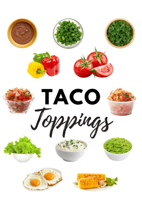 22 Taco Toppings to Rock Your Taco Bar - Insanely Good