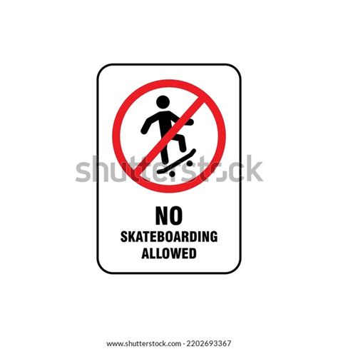 No Skateboarding Prohibition Sign Template Vector Stock Vector (Royalty Free) 2202693367 ...