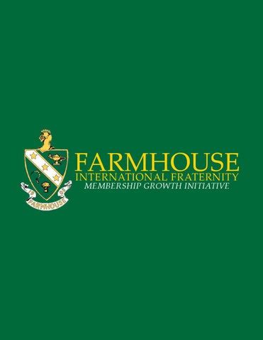 FarmHouse Fraternity Guidebook by FarmHouse Fraternity - Issuu