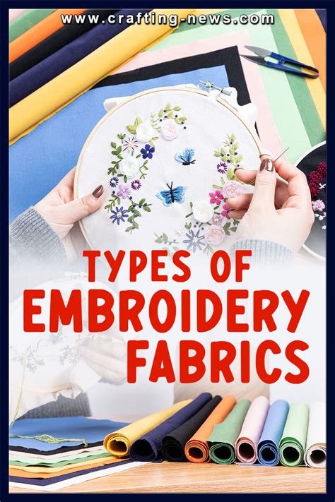 6 Types of Embroidery Fabrics - Crafting News