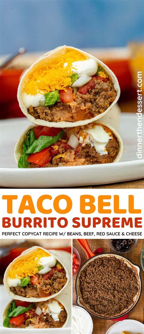 Taco Bell Burrito Supreme (Copycat) Recipe - Dinner, then Dessert