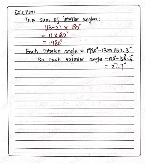 Solved: What is the measure of an exterior angle of a regular 13 -sided polygon? Enter your ...