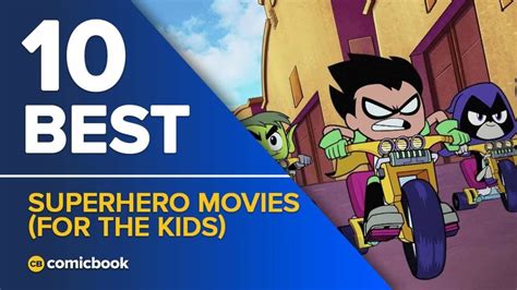 10 Best Superhero Movies (For the Kids)