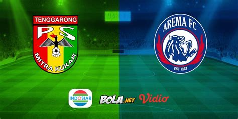 Live Streaming Liga 1 di Indosiar: Mitra Kukar vs Arema FC - Bola.net