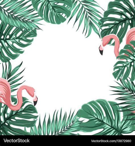 Tropical border frame leaves pink flamingo birds Vector Image