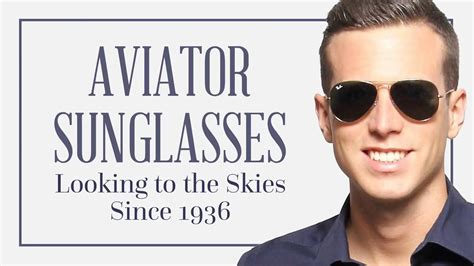 The Aviator Sunglasses Guide