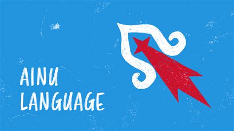 Ainu Language: Learn About The Endangered Indigenous Language of Japan [With 60+ Ainu Words]