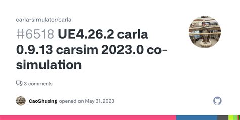 UE4.26.2 carla 0.9.13 carsim 2023.0 co-simulation · Issue #6518 · carla-simulator/carla · GitHub