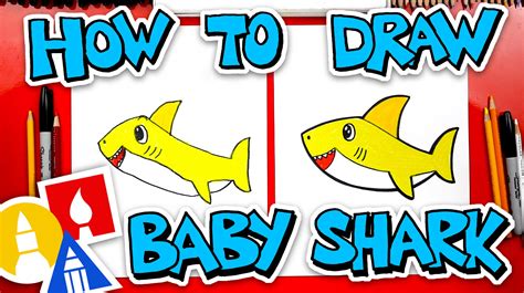 How To Draw Baby Shark - Art For Kids Hub