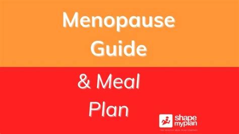 Menopause Guide & Meal Plan – Shape My Plan