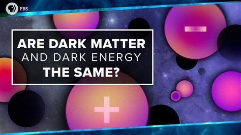 Are Dark Matter And Dark Energy The Same? - Simple Education