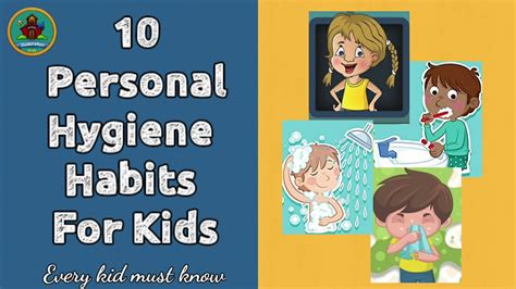 Personal Hygiene || 10 Hygiene Habits for Kids || Hygiene Habits that ...