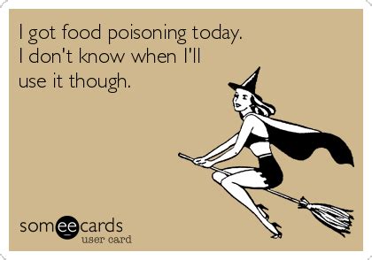 Funny Food Poisoning Quotes - ShortQuotes.cc