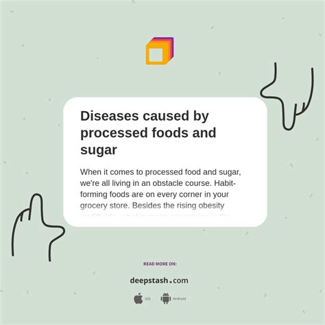 Diseases caused by processed foods and sugar - Deepstash