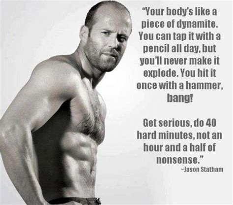 jason-statham-inspirational-quote | Born to Workout | Born to Workout