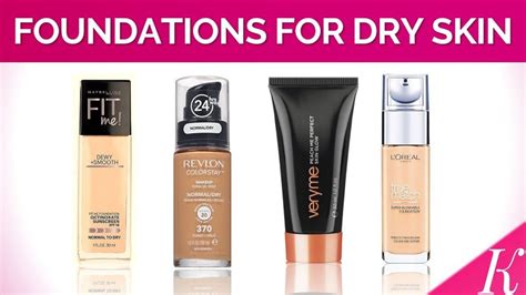 10 Best Drugstore Foundation for Dry Skin 2021 Reviews - Cosmetic News