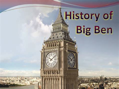 Презентація на тему «History of Big Ben» - шкільні презентації на UA-BOOKS.com.ua