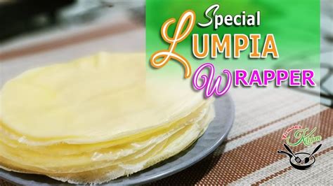 Special Lumpia Wrapper | Best Lumpia Wrapper With Easy-To-Follow Recipe | Fresh Lumpia Wrapper ...