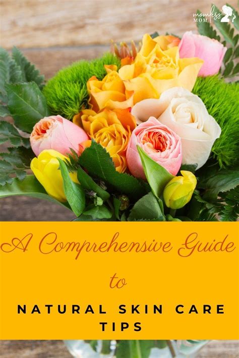 Your Comprehensive Guide to Natural Skin care tips