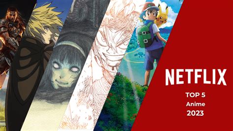 5 Most Anticipated Anime Titles Coming to Netflix in 2023 - TVShowsFinder.com