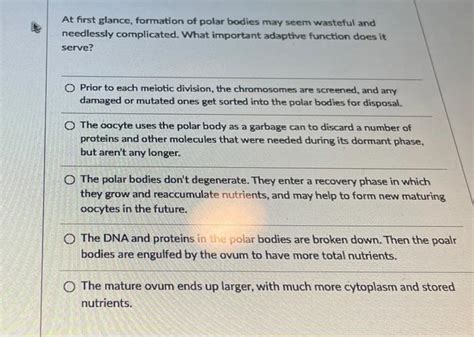 Solved At first glance, formation of polar bodies may seem | Chegg.com