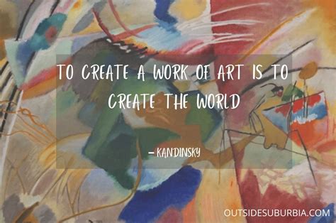 50 + Inspiring Quotes about Art by Artists • Outside Suburbia Family