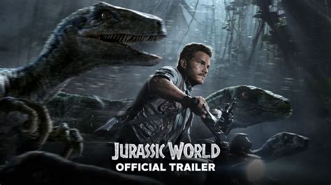 Jurassic World - Official Global Trailer (HD) - YouTube