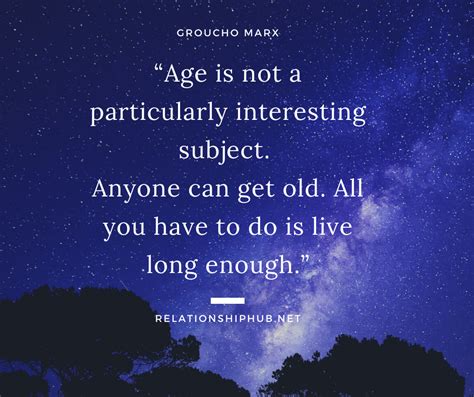 60 Famous Age Quotes And Sayings About Aging | Relationship Hub