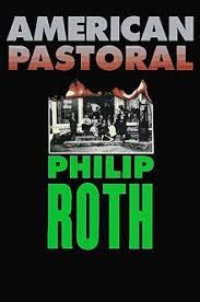 Philip Roth – American Pastoral | canyondreaming