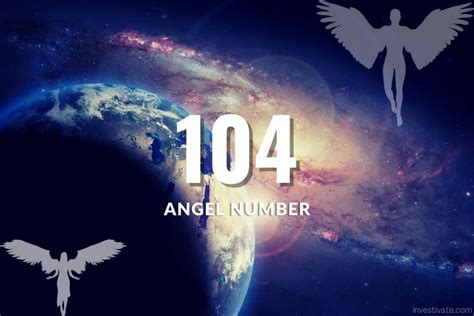 104 Angel Number Meaning: Positive Changes And Success After Hard Work ...