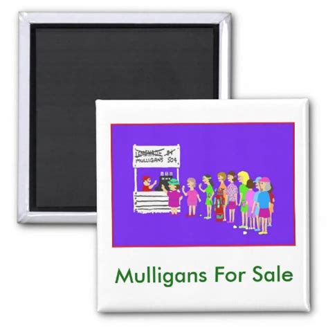 Mulligan Golf Cartoon Magnet | Zazzle