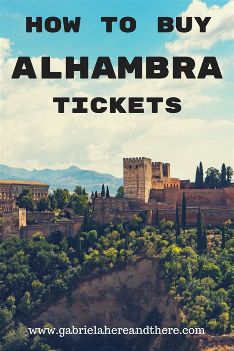 How to Buy Alhambra Tickets | Gabriela Here and There