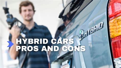 Should You Get a Hybrid Car? Hybrid Cars Pros and Cons