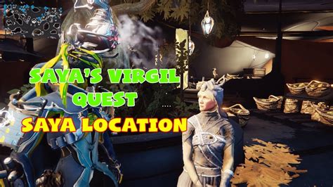 [ Warframe ] - CETUS SAYA LOCATION ( Saya's Vigil Quest ) - YouTube