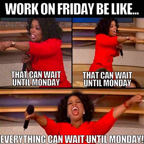 Friday Work Meme